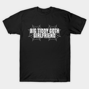 Goth Girlfriend T-Shirt